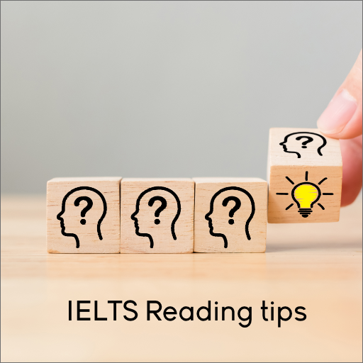 IELTS Reading: Six handy tips
